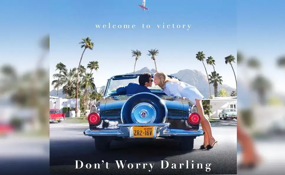 Don’t Worry Darling